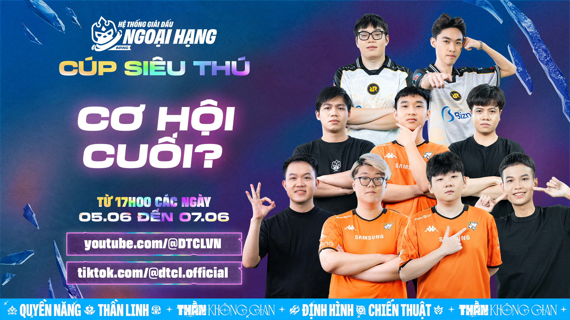 ĐẤU TRƯỜNG CHÂN LÝ ESPORTS MÙA 17: CÚP SIÊU THÚ – CƠ HỘI CUỐI TRANH SUẤT THAM DỰ CHUNG KẾT THẾ GIỚI