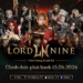LORDNINE Mở Đăng Ký Sớm, Tung Chuỗi Sự Kiện với phần thưởng đến 70 Triệu Đồng Trước Thềm Ra Mắt