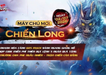 Máy chủ mới Chiến Long khai mở, cơ hội tăng cấp cực nhanh cho game thủ Võ Lâm Truyền Kỳ II