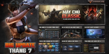 Crossfire Big Update tháng 7 – Trở về tuổi thơ và loạt nội dung mới!