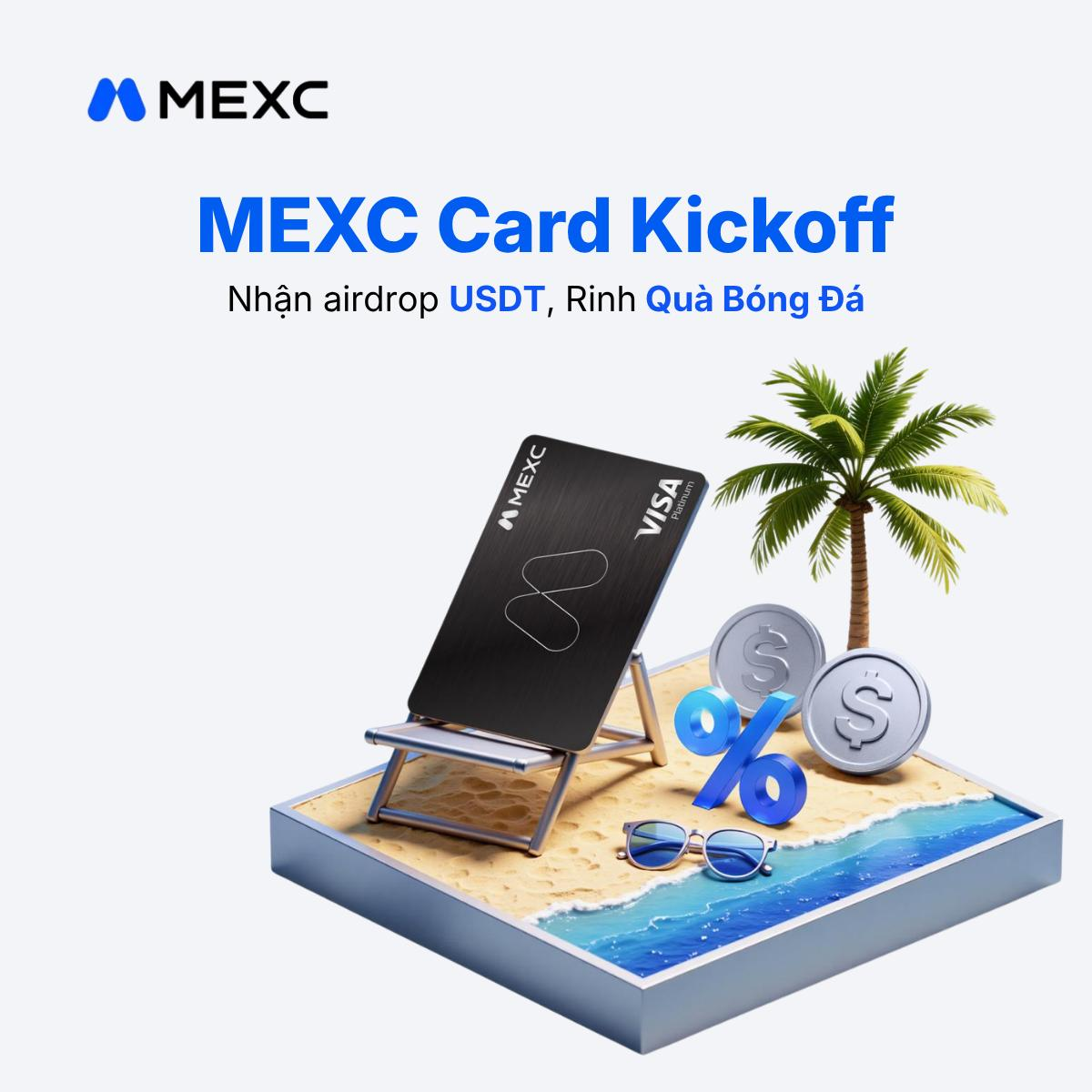 Lập Tổ Đội Săn Quà Mùa Bóng Đá 2026: Đăng Ký Thẻ MEXC Card Nhận Ngay Combo 40 USDT Tiền Tươi Cực Khét