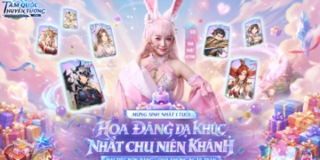 Hoa Nhật Huỳnh đồng hành cùng Tam Quốc Huyễn Tướng VNG, khai tiệc sinh nhật 1 tuổi rộn ràng