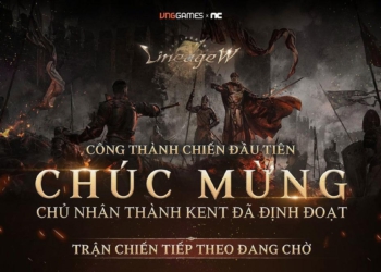 Công Thành Chiến Thành Kent để lại kỷ niệm đáng nhớ cho game thủ Lineage W