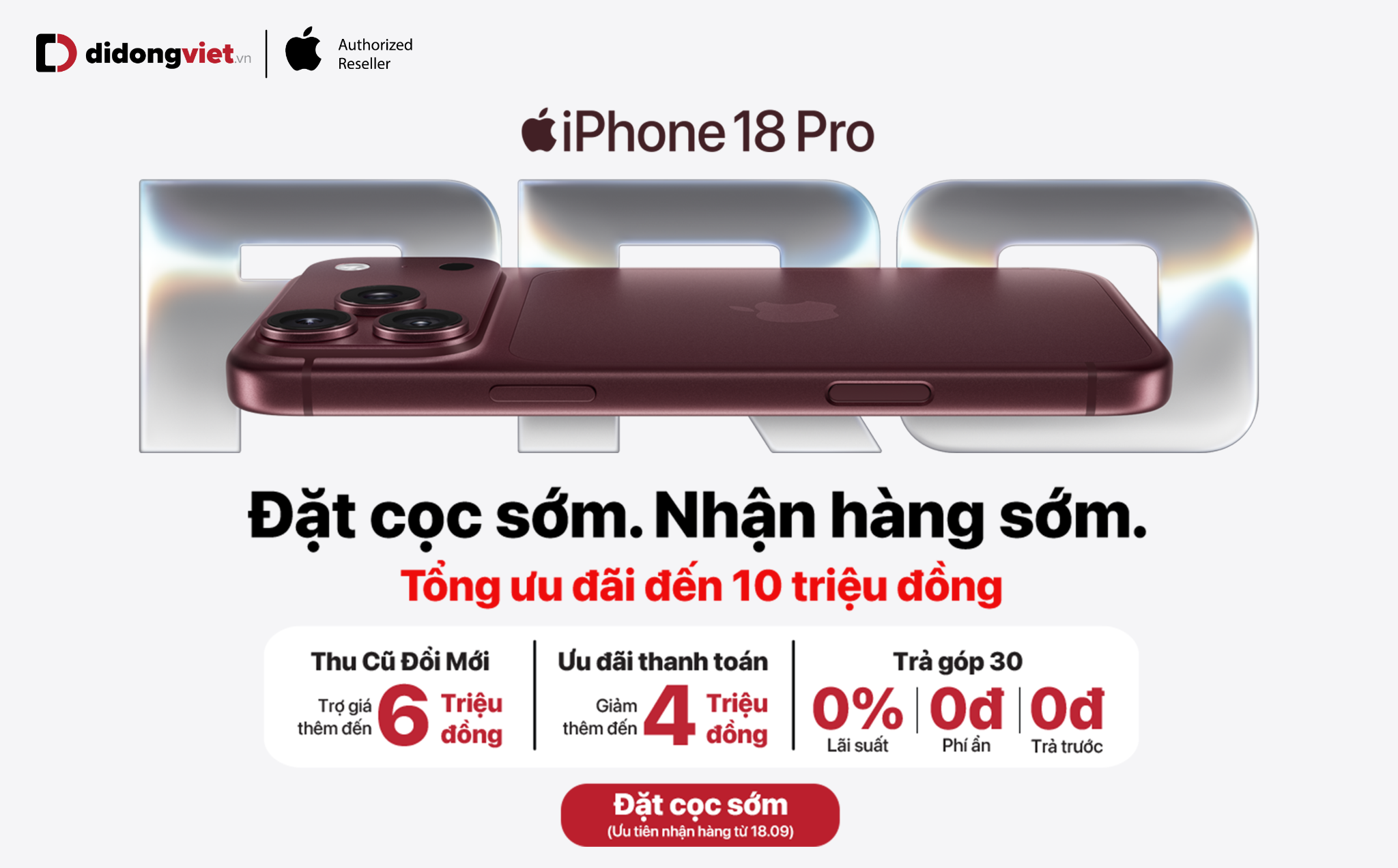 Di Động Việt nhận đặt trước iPhone 18 Pro, iPhone 18 Pro Max, ‘tung’ ưu đãi đến 10 triệu đồng