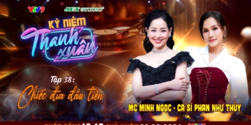 Kỷ Niệm Thanh Xuân tập 38: Ca sĩ Phan Như Thùy và quyết định đập bỏ kỹ thuật để tìm lại cảm xúc sân khấu