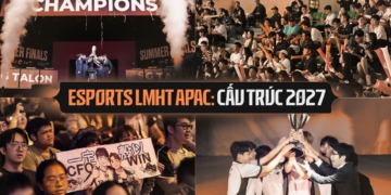 Riot Games Tái Cấu Trúc LCP 2027: Mọi Đội Tuyển VCS Đều Có Cơ Hội Tranh Suất Dự Đấu Trường Quốc Tế