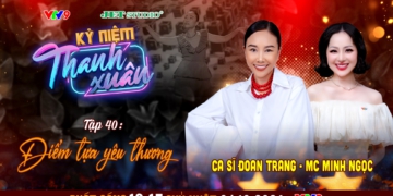 Kỷ Niệm Thanh Xuân tập 40: Ca sĩ Đoan Trang trải lòng về kỷ vật ảnh cưới 14 năm và MV Độc bước