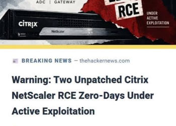 Lỗ hổng Zero-Day NetScaler vừa bị tin tặc khai thác làm sập cổng xác thực khiến CISA ra lệnh khẩn cho cơ quan chính phủ Mỹ vá lỗi trong 72 giờ